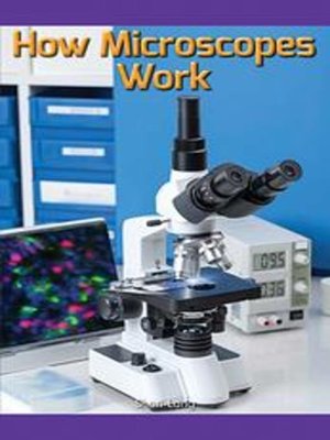 cover image of How Microscopes Work